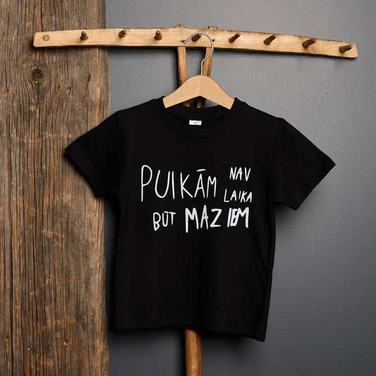 Kokvilnas t-krekls bērniem PUIKĀM nav laika būt MAZIEM