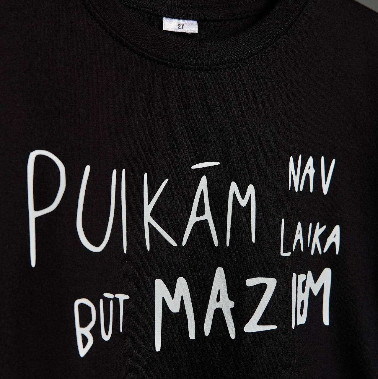 Kokvilnas t-krekls bērniem PUIKĀM nav laika būt MAZIEM