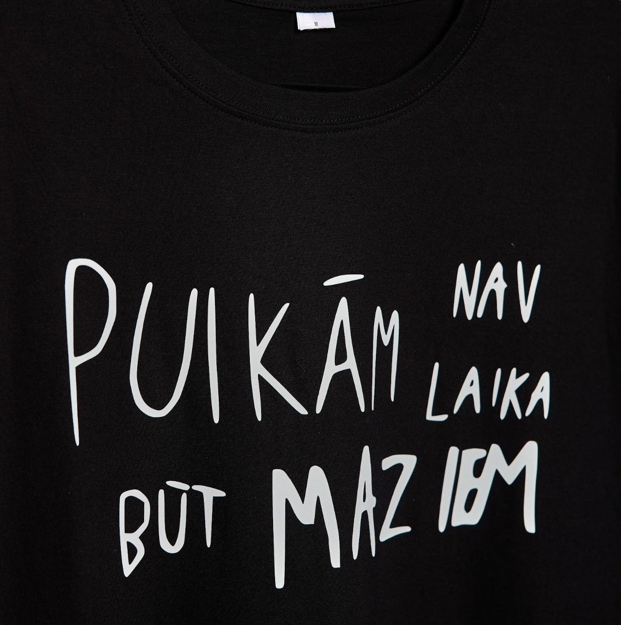 Vīriešu t-krekls PUIKĀM nav laika būt MAZIEM